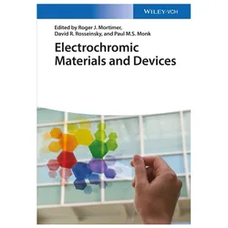 Electrochromic Materials and Devices, Fachbücher von Paul M. S. Monk, Roger J. Mortimer, David R. Rosseinsky