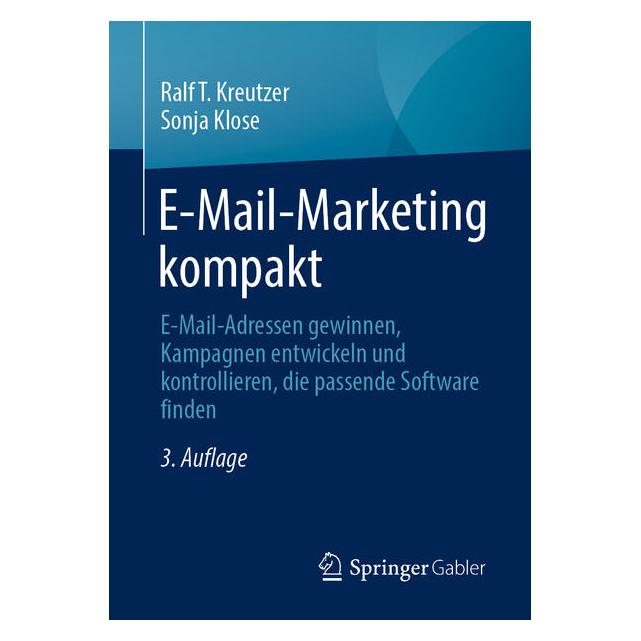 Springer E-Mail-Marketing kompakt (Deutsch, Ralf T Kreutzer, Sonja Klose, 2025) (61118423)