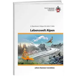 Lebenswelt Alpen, Fachbücher von Jürg Meyer