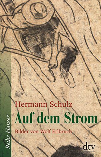 Hermann Schulz - Auf dem Strom (Reihe Hanser) - Preis vom 09.10.2026 07:28:09 h
