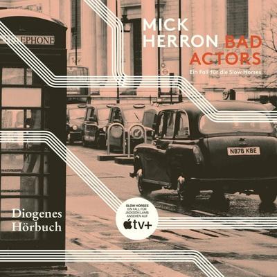 Bad Actors - Mick Herron, Audio, 9783257696264