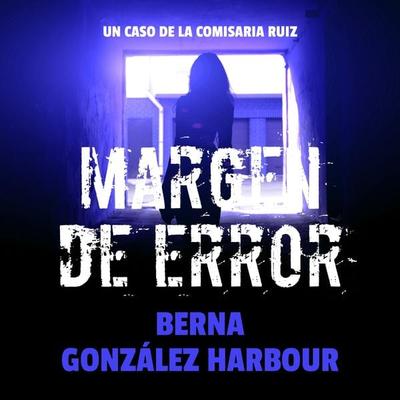 Margen de error - Berna González Harbour, Audio, 9789177619086