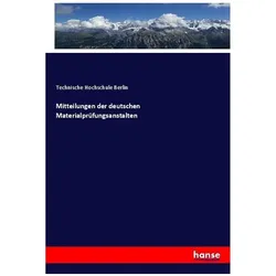 Mitteilungen der deutschen Materialprüfungsanstalten, Fachbücher von Technische Hochschule Berlin