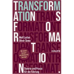 Transformation, Fachbücher von Wolf Lotter, Oliver Sowa