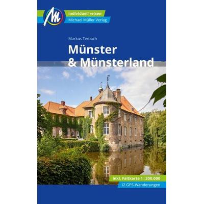 Münster & Münsterland Reiseführer Michael Müller Verlag, Taschenbuch von Markus Terbach, Michael Müller Verlag, 978-3-96685-283-8