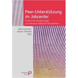 Peer-Unterstützung im Jobcenter, Fachbücher von Gudrun Dobslaw, Klara Lammers
