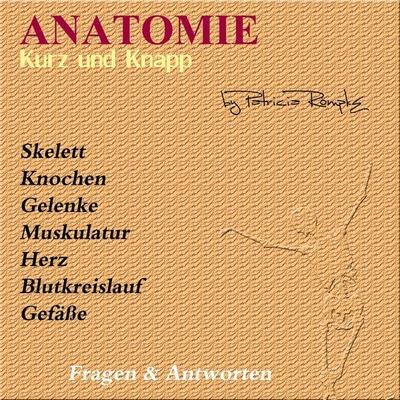 Anatomie kurz und knapp - Patricia Römpke, Audio, 4250325396920