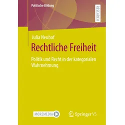Rechtliche Freiheit, Fachbücher von Julia Neuhof