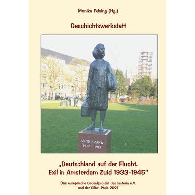 Geschichtswerkstatt, Taschenbuch von Monika Felsing, BoD – Books on Demand, 978-3-7578-0836-5