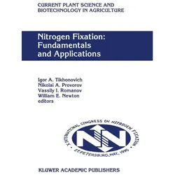 Nitrogen Fixation: Fundamentals and Applications, Fachbücher von William E. Newton, Igor A. Tikhonovich, Vassily I. Romanov, Nikolai A. Provorov