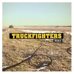 Various Publishers, Schallplatten, mania (Truckfighters)