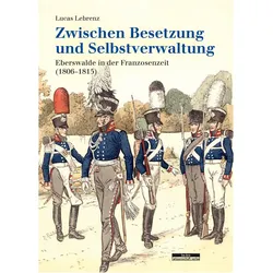 Zwischen Besetzung und Selbstverwaltung, Fachbücher von Lucas Lebrenz