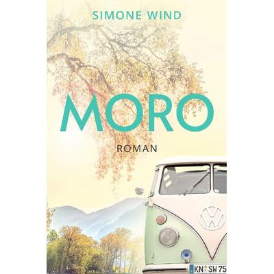 Moro, Taschenbuch von Simone Wind, Epubli