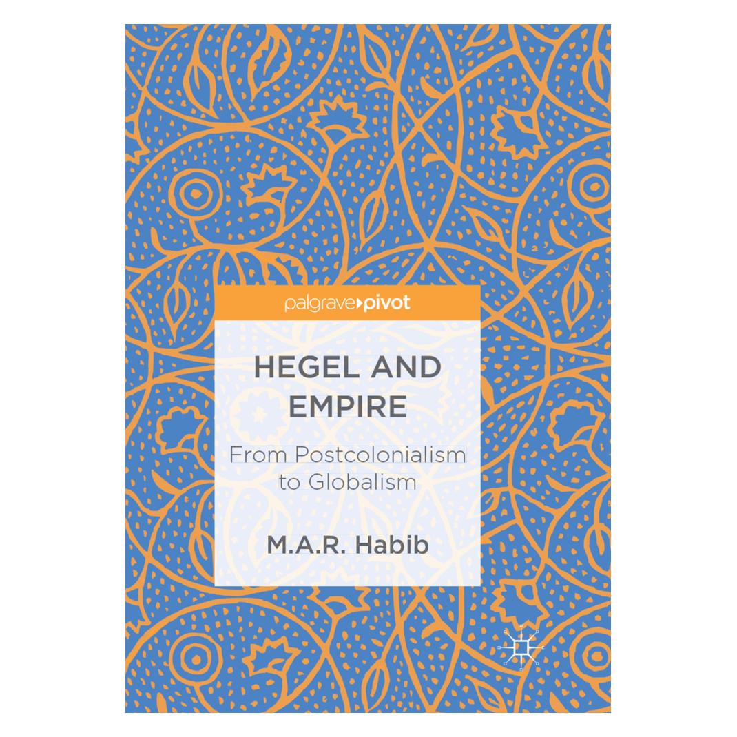 Springer Hegel and Empire (Englisch, Softcover, M.A.R. Habib) (56052628)