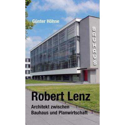 Robert Lenz, Taschenbuch von Günter Höhne, Verlag am park, 978-3-89793-400-9