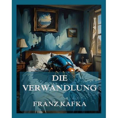 Die Verwandlung, Taschenbuch von Franz Kafka, Jazzybee Verlag, 978-3-9886882-9-3