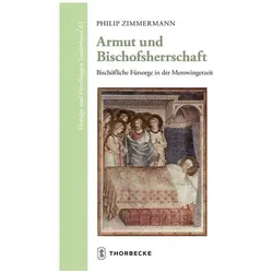 Armut und Bischofsherrschaft, Sachbücher von Philip Zimmermann