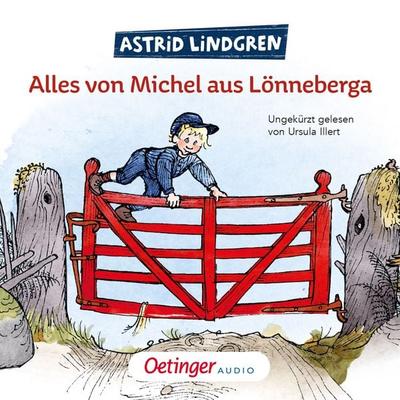 Alles von Michel aus Lönneberga - Astrid Lindgren, Audio, 9783837390667
