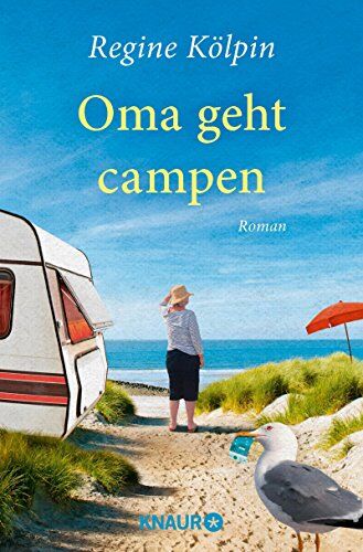 Regine Kölpin - Oma geht campen: Roman - Preis vom 13.10.2026 11:25:28 h