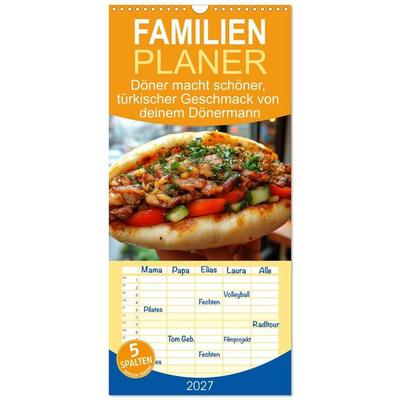 Familienplaner 2027 - Döner macht schöner, türkischer Geschmack von deinem Dönermann mit 5 Spalten (Wandkalender, 21 x 45 cm) CALVENDO