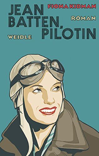 Fiona Kidman - Jean Batten, Pilotin - Preis vom 10.10.2026 11:48:34 h