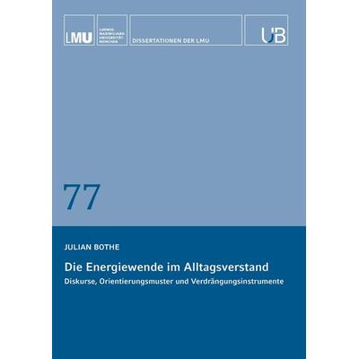 Die Energiewende im Alltagsverstand, Taschenbuch von Julian Bothe, Buchschmiede, 978-3-99165-917-4