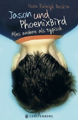 Baskin, Nora Raleigh - Jason und PhoenixBird. Alles andere als typisch - Preis vom 10.10.2026 11:48:34 h