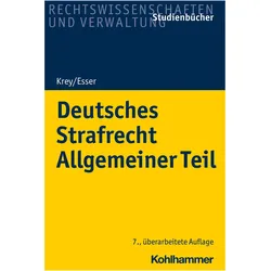 Deutsches Strafrecht Allgemeiner Teil, Fachbücher von Robert Esser, Volker Krey