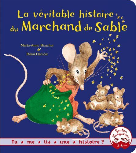 Marie-Anne Boucher - La véritable histoire du marchand de sable - Preis vom 07.10.2026 11:45:10 h