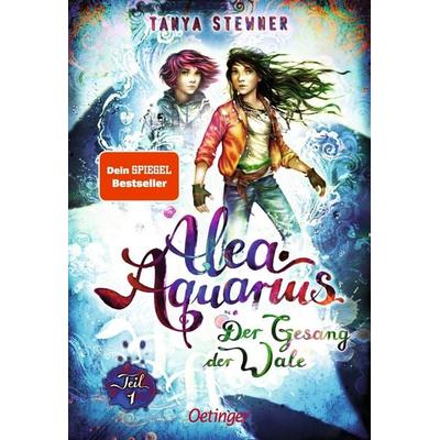 Alea Aquarius 9 Teil 1. Der Gesang der Wale, Gebundene Ausgabe von Tanya Stewner, Verlag Friedrich Oetinger GmbH, 978-3-7512-0341-8