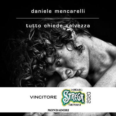 Tutto chiede salvezza - Daniele Mencarelli, Audio, 9788852152597