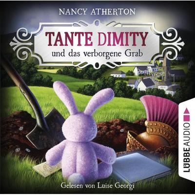 Tante Dimity und das verborgene Grab - Ein Wohlfühlkrimi mit Lori Shepherd, Teil 4 - Nancy Atherton, Audio, 9783838796963