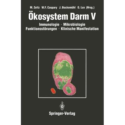 Ökosystem Darm V, Taschenbuch von , Springer Berlin, 978-3-540-57591-7