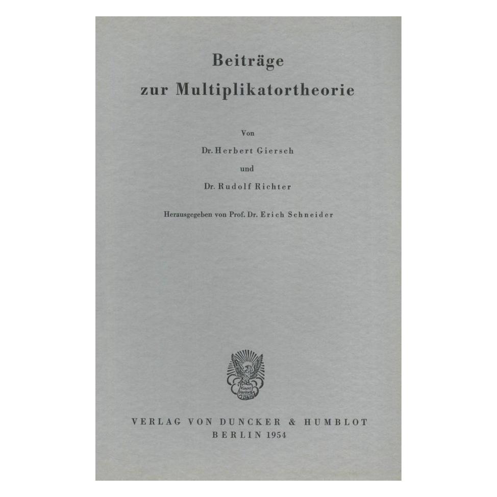 Duncker & Humblot Beiträge zur Multiplikatortheorie. (Softcover, Erich Schneider) (55344406)
