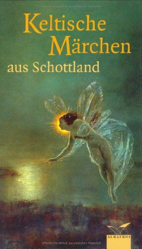 Aubrey Beardsley - Keltische Märchen aus Schottland: Nach berühmten schottischen Märchensammlungen - Preis vom 09.10.2026 07:28:09 h