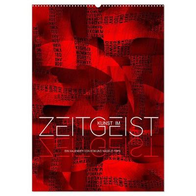 Kunst im Zeitgeist (Wandkalender 2026 DIN A2 hoch), CALVENDO Monatskalender