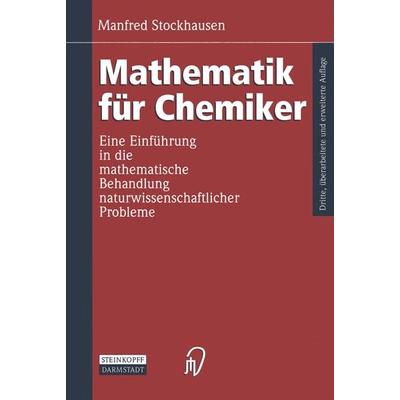 Mathematik für Chemiker, Taschenbuch von Manfred Stockhausen, Steinkopff, 978-3-7985-1025-8
