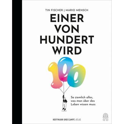 Einer von Hundert wird 100, Gebundene Ausgabe von Tin Fischer, Hoffmann Und Campe
