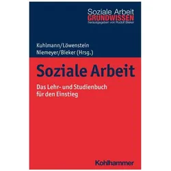 Soziale Arbeit, Fachbücher von Rudolf Bieker, Heiko Löwenstein, Heike Niemeyer, Harald Ansen, Carola Kuhlmann