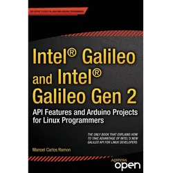 Intel Galileo and Intel Galileo Gen 2, Fachbücher von Manoel Carlos Ramon