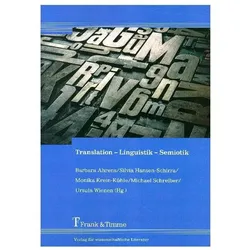 Translation - Linguistik - Semiotik, Fachbücher von Ursula Wienen, Barbara Ahrens, Michael Schreiber, Silvia Hansen-Schirra, Monika Krein-Kühle