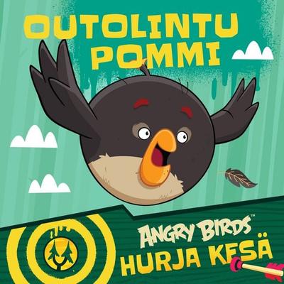 Angry Birds: Outolintu Pommi - Nina Mäki-Kihniä,Greg Grabianski, Audio, 9789180619059