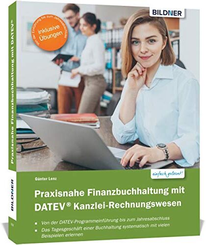 Günter Lenz - Praxisnahe Finanzbuchhaltung mit DATEV Kanzlei-Rechnungswesen - Preis vom 09.10.2026 07:28:09 h