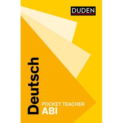 Pocket Teacher Abi Deutsch, Taschenbuch von Peter Kohrs, Duden ein Imprint von Cornelsen Verlag GmbH, 978-3-411-77120-2