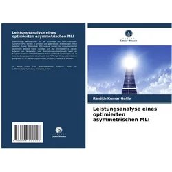 Leistungsanalyse eines optimierten asymmetrischen MLI, Fachbücher von Ranjith Kumar Gatla