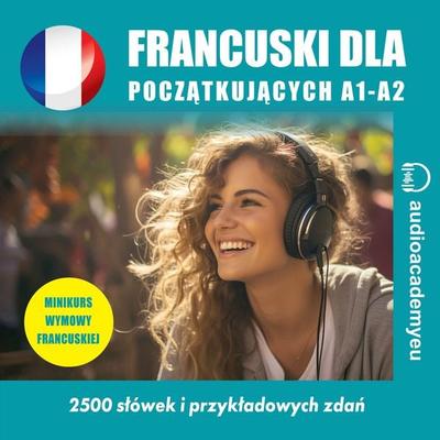 Francuski dla początkujących A1-A2 - Tomas Dvoracek, Audio, 9788088625742