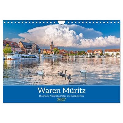 Waren Müritz Besondere Ausblicke, Plätze und Perspektiven (Wandkalender 2027 DIN A4 quer), CALVENDO Monatskalender