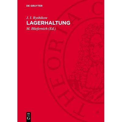 Lagerhaltung, Gebundene Ausgabe von J. I. Ryshikow, De Gruyter, 978-3-11-271820-9
