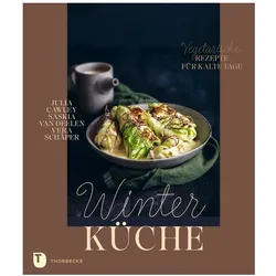 Winterküche, Ratgeber von Julia Cawley, Vera Schäper, Saskia van Deelen