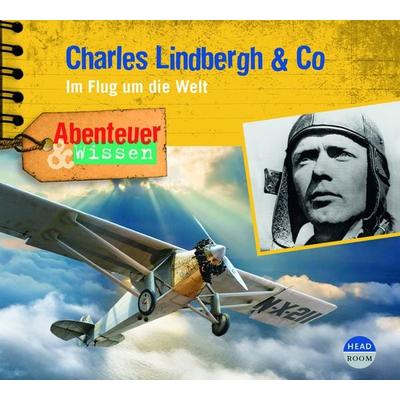 Abenteuer & Wissen: Charles Lindbergh & Co - Martin Herzog, CD, 9783963460623